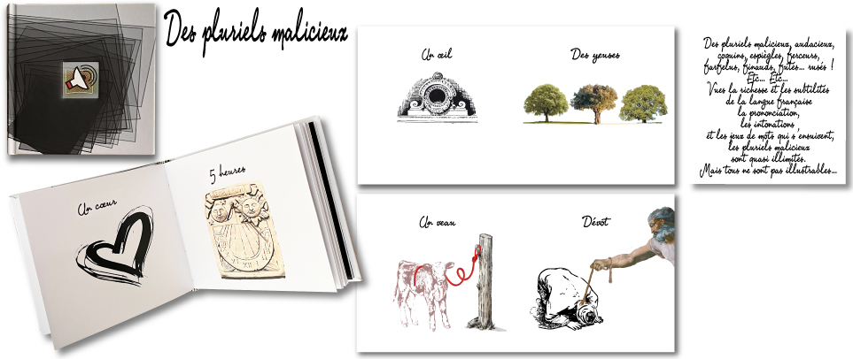 Des pluriels malicieux